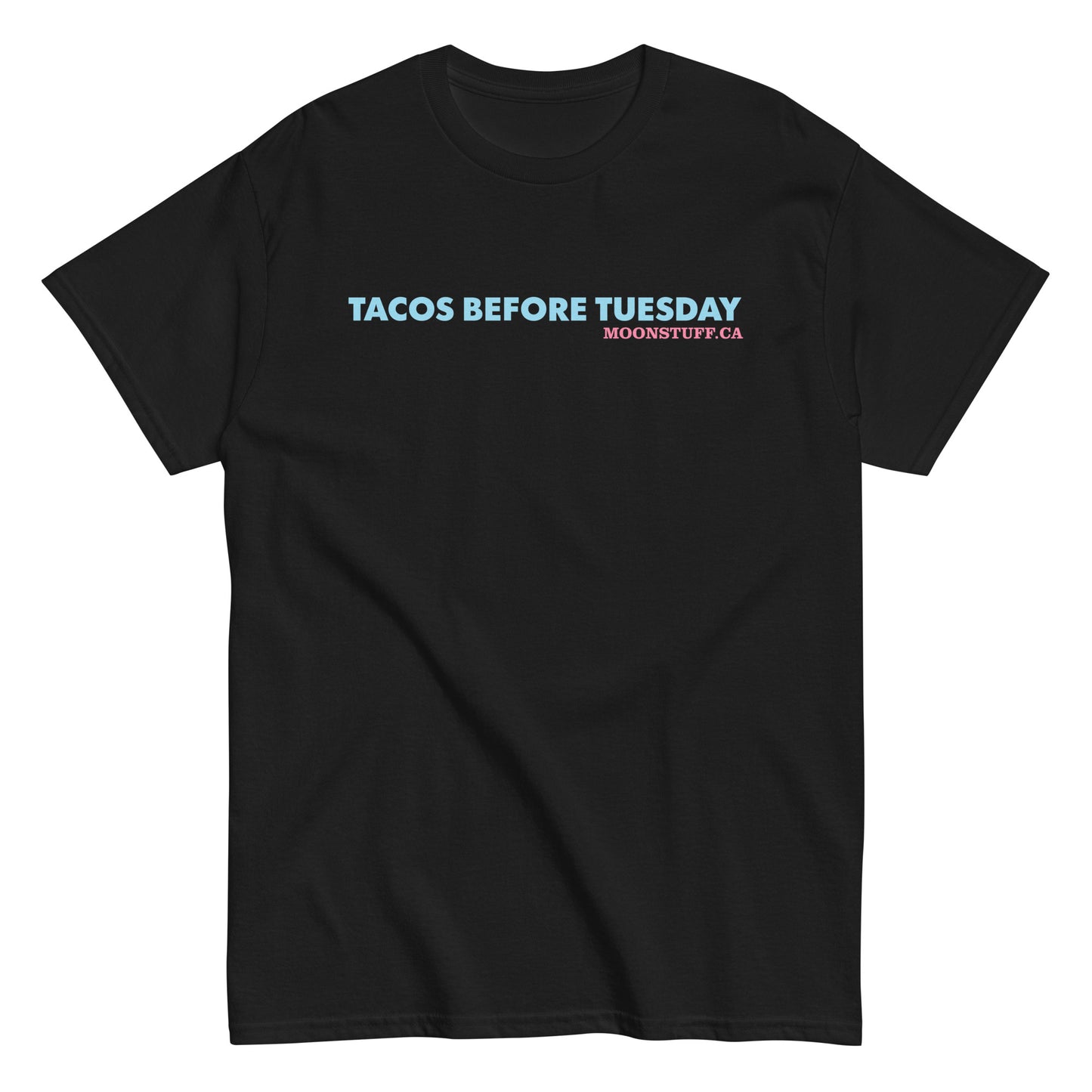 Tacos before Tuesday Men's classic tee