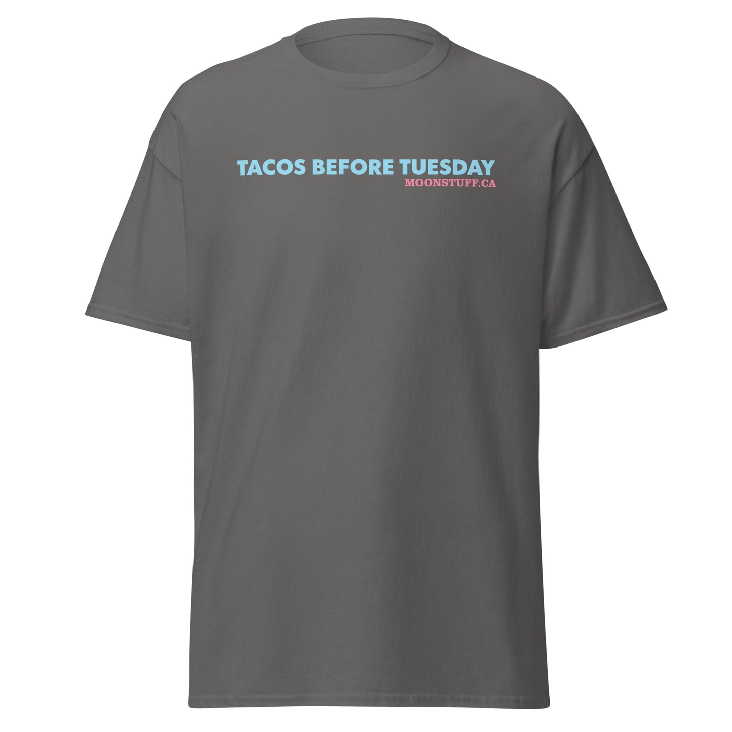 Tacos before Tuesday Men's classic tee
