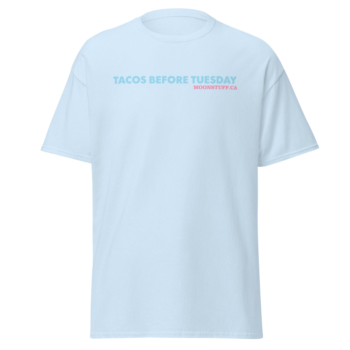Tacos before Tuesday Men's classic tee
