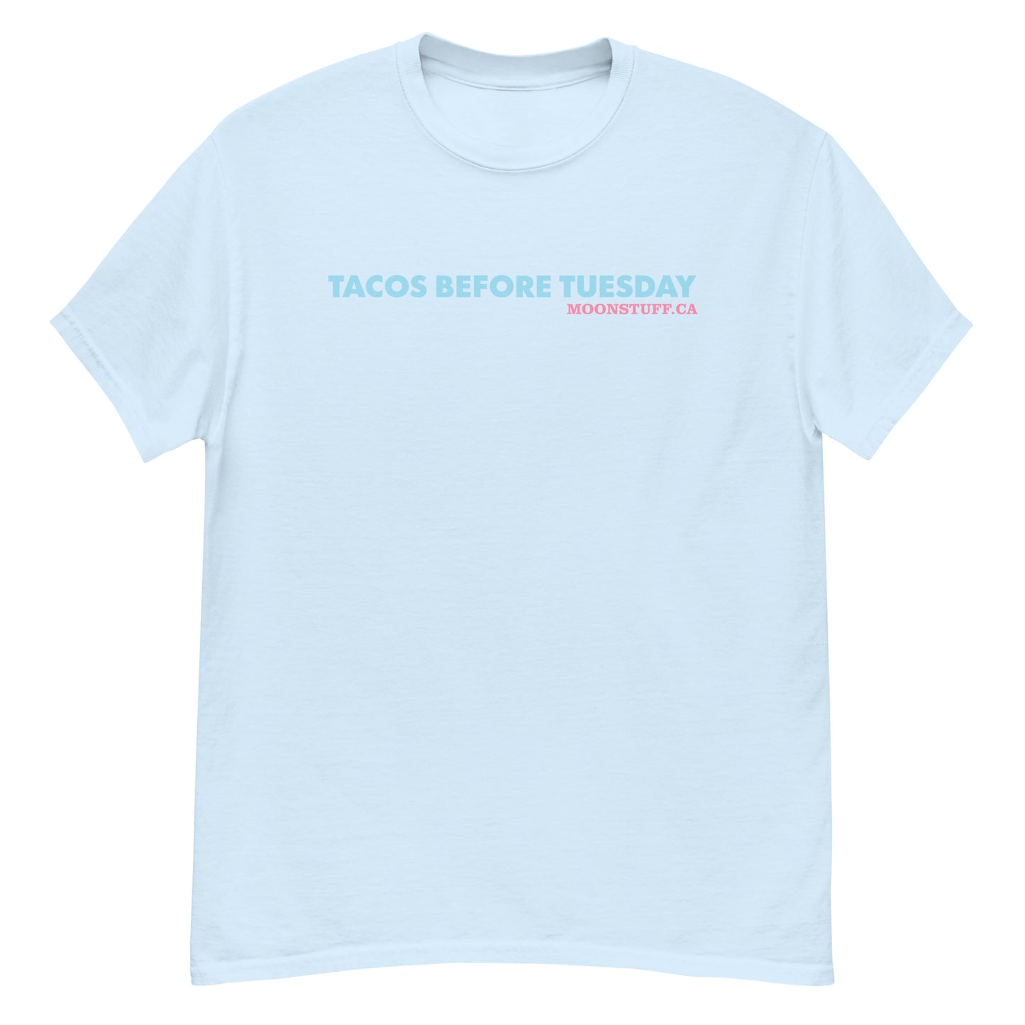 Tacos before Tuesday Men's classic tee